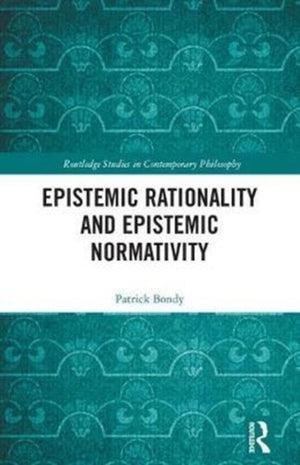 Epistemic Rationality and Epistemic Normativity