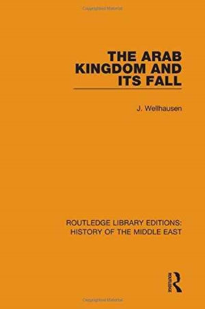 Arab Kingdom and its Fall