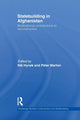 Book cover of: Statebuilding in Afghanistan. By: Nik Hynek