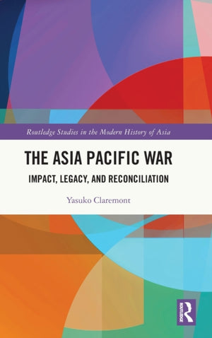 The Asia Pacific War