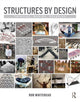 Book cover of: Structures by Design. By: Robert Whitehead