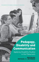 Book cover of: Pedagogy, Disability and Communication. By: Michael Jeffress