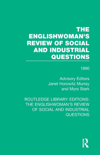 Book cover of: Englishwoman's Review of Social and Industrial Questions. By: Janet Horowitz Murray