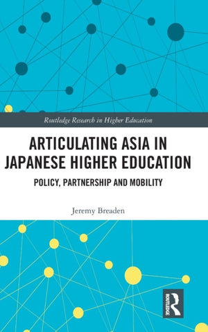 Articulating Asia in Japanese Higher Education