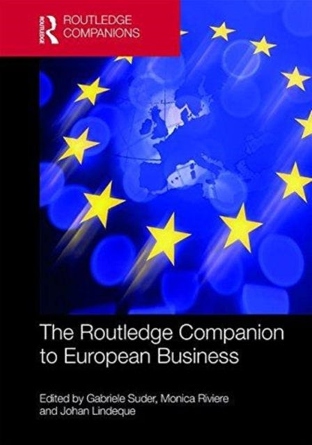 Book cover of: Routledge Companion to European Business. By: Gabriele Suder