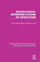 Book cover of: Sociological Interpretations of Education. By: David Blackledge