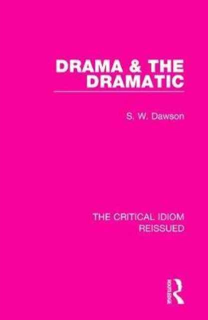 Drama & the Dramatic