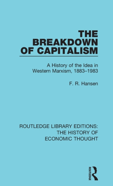 The Breakdown of Capitalism