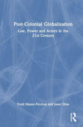 Post-Colonial Globalisation