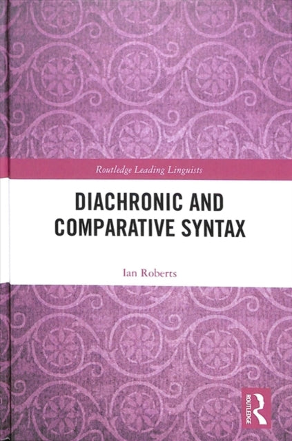 Diachronic and Comparative Syntax