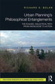 Book cover of: Urban Planning’s Philosophical Entanglements. By: Richard S. Bolan