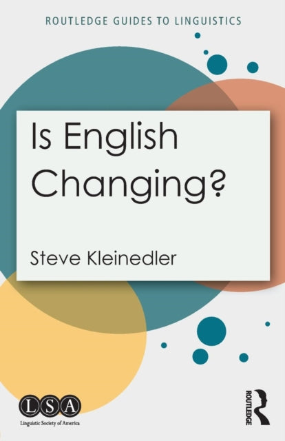 Book cover of: Is English Changing?. By: Steve Kleinedler