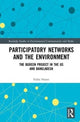 Book cover of: Participatory Networks and the Environment. By: Fadia Hasan