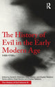 Book cover of: History of Evil in the Early Modern Age. By: Daniel Robinson