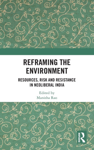 Reframing the Environment