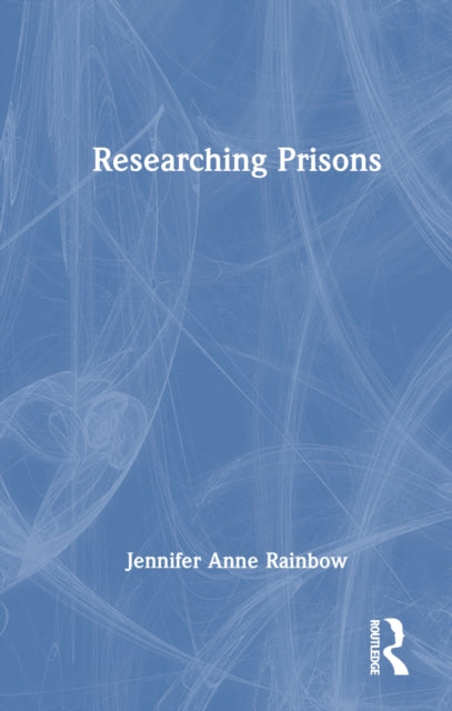 Researching Prisons
