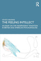 Book cover of: Feeling Intellect. By: Steven Groarke