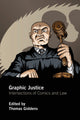 Book cover of: Graphic Justice. By: Thomas Giddens