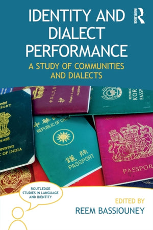 Identity and Dialect Performance