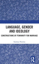 Book cover of: Language, Gender and Ideology. By: Saumya Sharma