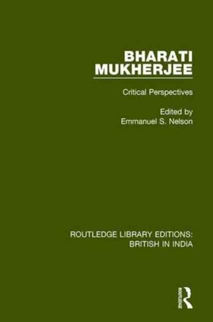 Book cover of: Bharati Mukherjee. By: Emmanuel S. Nelson