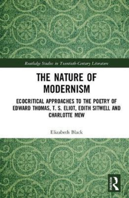 The Nature of Modernism
