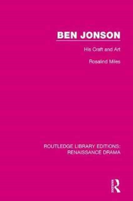 Book cover of: Ben Jonson. By: Rosalind Miles