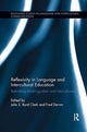 Book cover of: Reflexivity in Language and Intercultural Education. By: Julie S. Byrd Clark