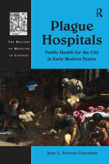 Book cover of: Plague Hospitals. By: Jane L. Stevens Crawshaw