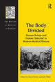 Book cover of: Body Divided. By: Sally Wilde