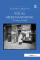 Book cover of: Visual Merchandising. By: Louisa Iarocci