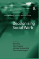 Book cover of: Decolonizing Social Work. By: Coates, John