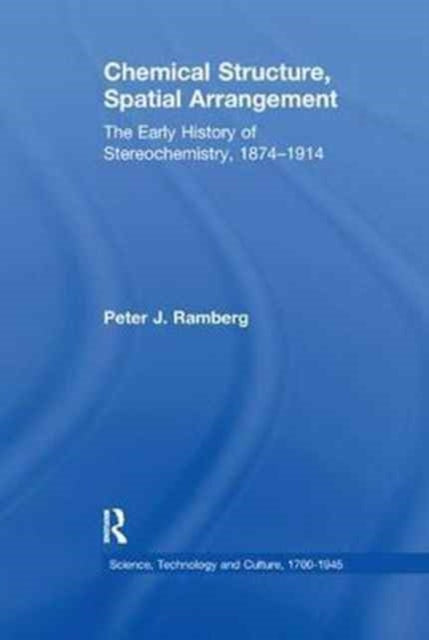 Book cover of: Chemical Structure, Spatial Arrangement. By: Peter J. Ramberg