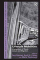 Book cover of: Lifestyle Mobilities. By: Scott A. Cohen