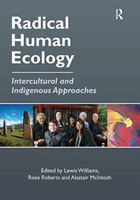 Book cover of: Radical Human Ecology. By: Rose Roberts