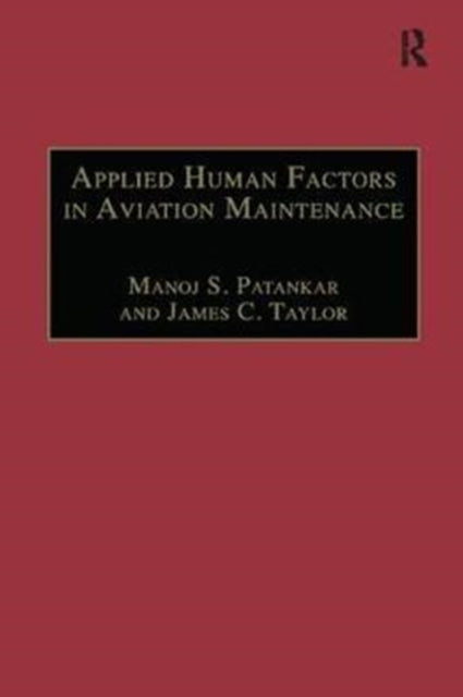 Book cover of: Applied Human Factors in Aviation Maintenance. By: Manoj S. Patankar