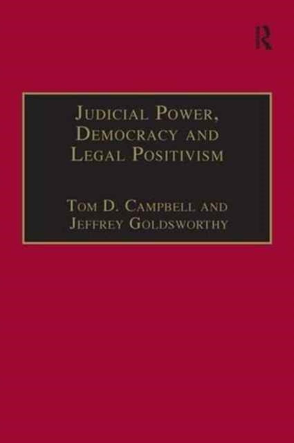 Judicial Power, Democracy and Legal Positivism