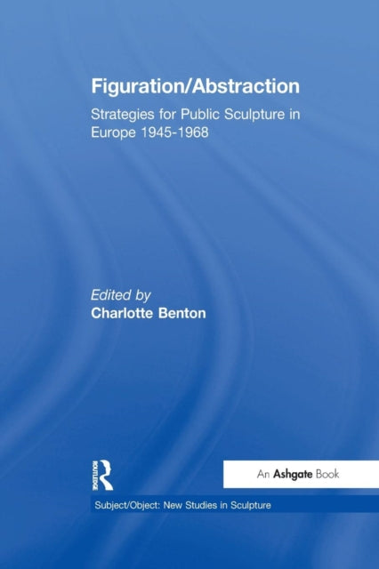 Book cover of: Figuration/Abstraction. By: Charlotte Benton