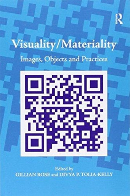 Book cover of: Visuality/Materiality. By: Divya P. Tolia-Kelly