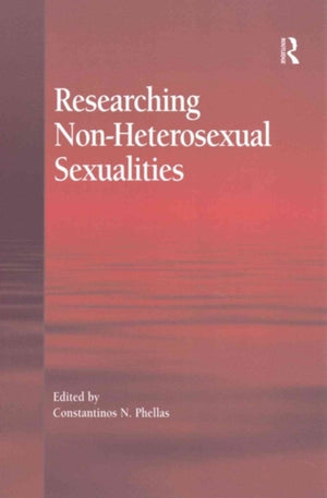 Researching Non-Heterosexual Sexualities