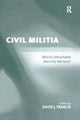 Book cover of: Civil Militia. By: Francis, David J.