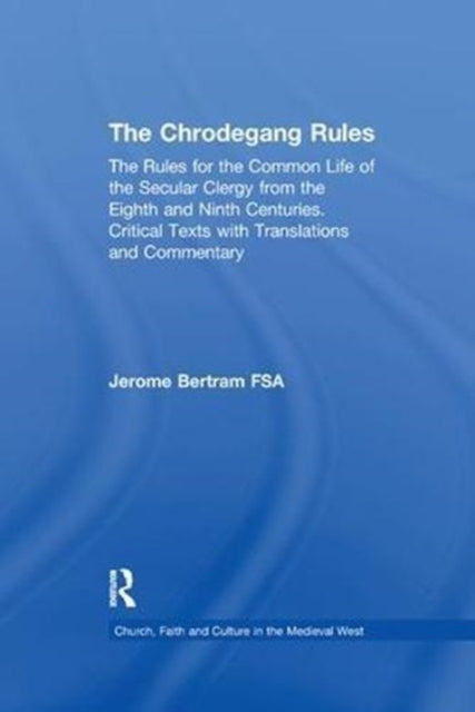 The Chrodegang Rules