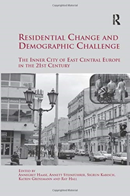 Book cover of: Residential Change and Demographic Challenge. By: Annett Steinfuhrer