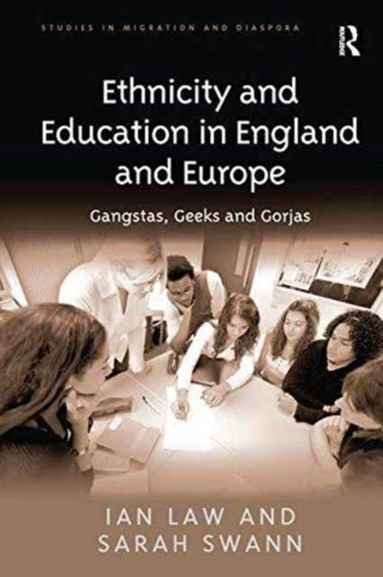 Book cover of: Ethnicity and Education in England and Europe. By: Ian Law