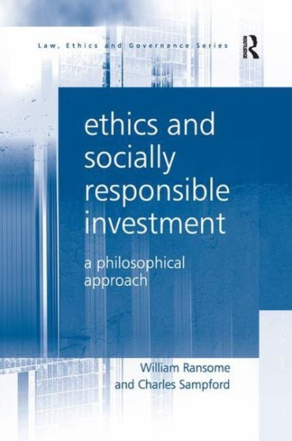 Book cover of: Ethics and Socially Responsible Investment. By: William Ransome