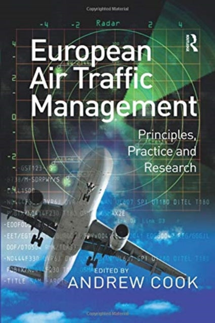 Book cover of: European Air Traffic Management. By: Andrew Cook