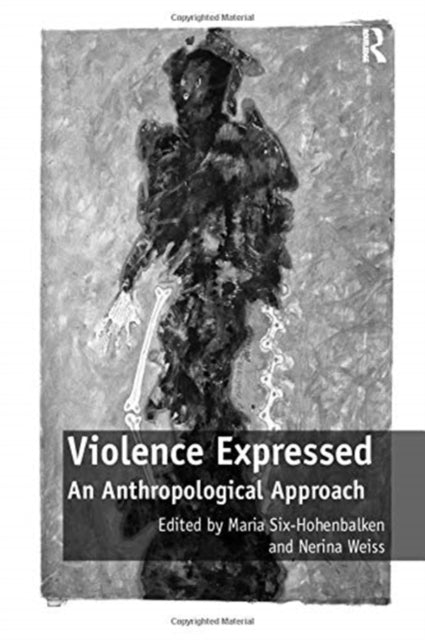 Book cover of: Violence Expressed. By: Maria Six-Hohenbalken
