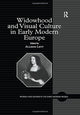 Book cover of: Widowhood and Visual Culture in Early Modern Europe. By: Allison Levy