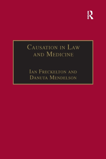 Book cover of: Causation in Law and Medicine. By: Danuta Mendelson