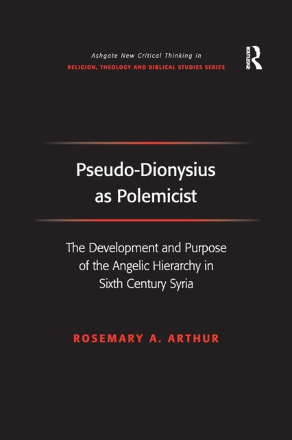 Book cover of: Pseudo-Dionysius as Polemicist. By: Rosemary A. Arthur